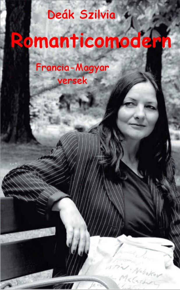 Szilvia Deák - Romanticomodern [eKönyv: epub, mobi]