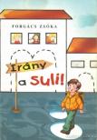 Forgács Zsóka - Irány a suli! [antikvár]
