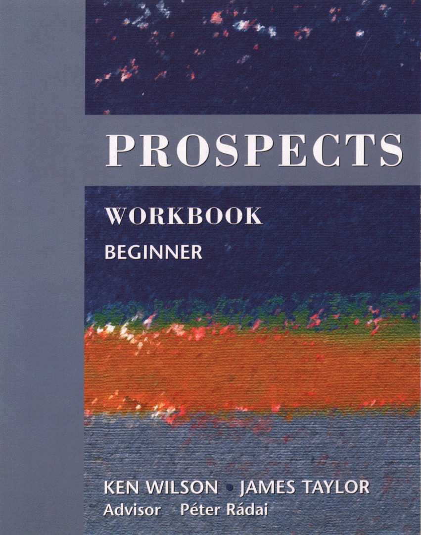 Ken Wilson, James Taylor - Prospects Beginner Workbook [antikvár]