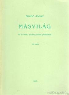 Dr. Szabó József - Másvilág [antikvár]