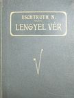 Eschtruth Natália - Lengyel vér [antikvár]