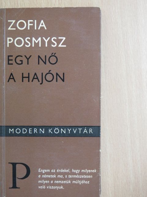 Zofia Posmysz - Egy nő a hajón [antikvár]