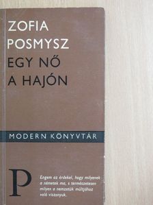 Zofia Posmysz - Egy nő a hajón [antikvár]