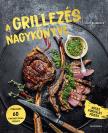 Rolf Elsebusch - A grillezés nagykönyve