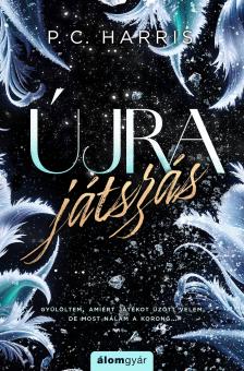 P. C. Harris - Újrajátszás