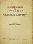 Dr. Glattfelder Gyula - Igehirdetés és liturgia [antikvár]