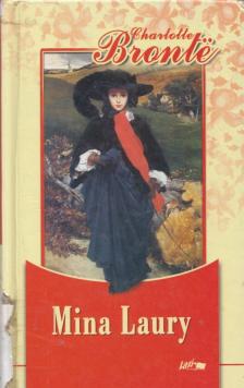 Charlotte Brontë - Napi események / Mina Laury [antikvár]