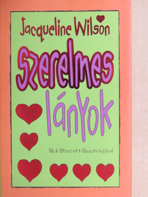 Jacqueline Wilson - Szerelmes lányok [antikvár]