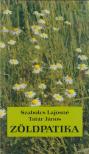 Szabolcs Lajosné, Tatár János - Zöldpatika [antikvár]