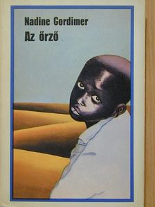 Nadine Gordimer - Az őrző [antikvár]