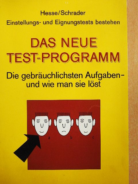Hans Christian Schrader - Das neue Test-Programm [antikvár]