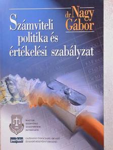 Bognár Lászlóné - Számviteli politika és értékelési szabályzat [antikvár]