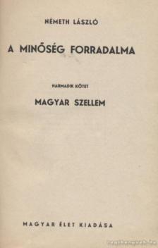 Németh László - A minőség forradalma III-IV. kötet [antikvár]