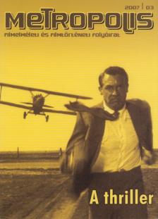 Vincze Teréz (főszerk.) - Metropolis 2007/3. [antikvár]