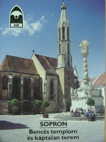 Nemes András - Sopron - Bencés templom és káptalan terem [antikvár]
