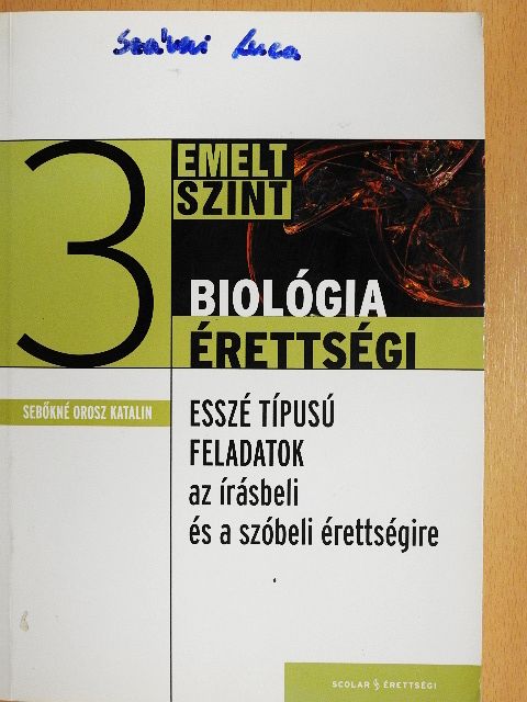 Sebőkné Orosz Katalin - Biológiaérettségi 3. [antikvár]
