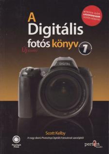 A Digitális fotós könyv 1 [antikvár]