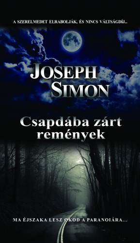 Joseph Simon - Csapdába zárt remények [eKönyv: epub, mobi]