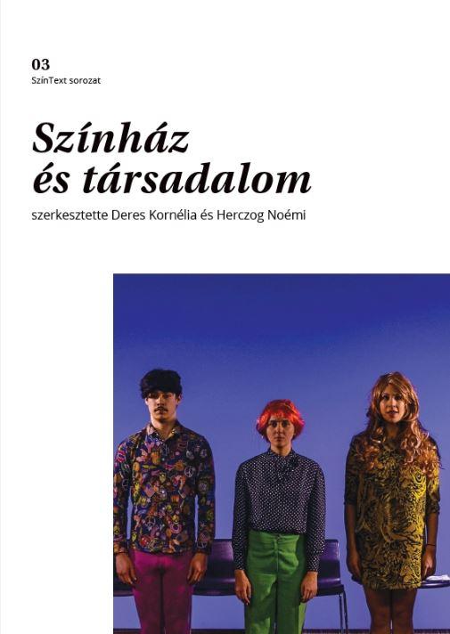 - - Színház és társadalom