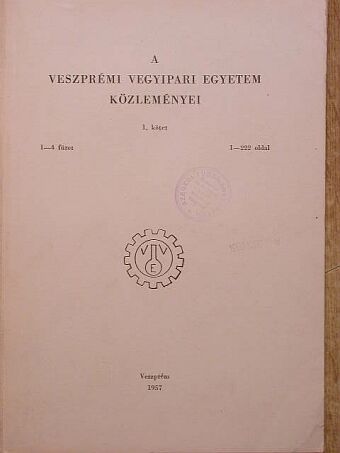 Babos B. - A Veszprémi Vegyipari Egyetem Közleményei 1. kötet 1-4. füzet [antikvár]