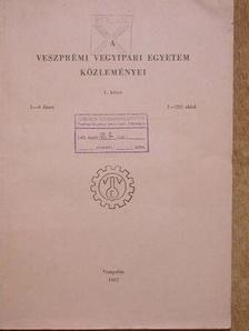 Babos B. - A Veszprémi Vegyipari Egyetem Közleményei 1. kötet 1-4. füzet [antikvár]
