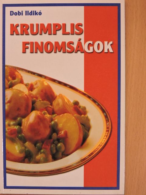 Dobi Ildikó - Krumplis finomságok [antikvár]