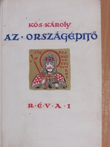 Kós Károly - Az országépítő [antikvár]