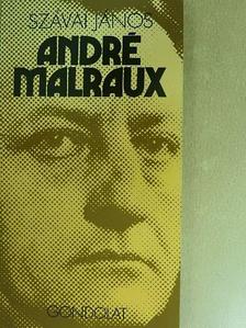 Szávai János - André Malraux [antikvár]