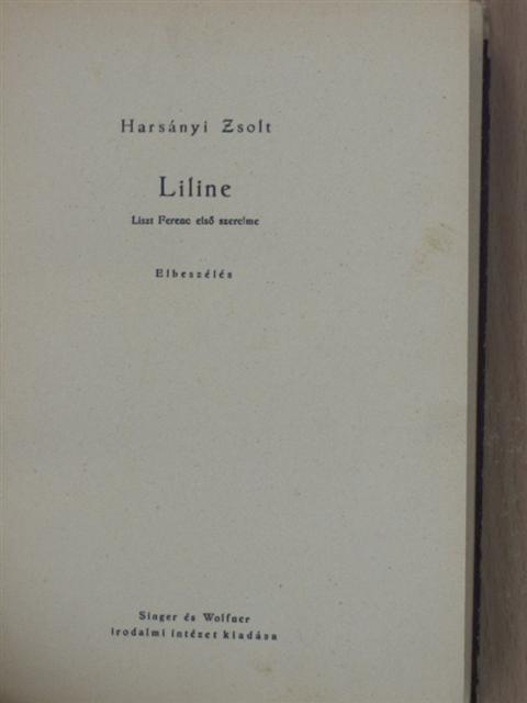 Harsányi Zsolt - Liline/Amazon cárnők [antikvár]