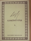Liszt kiskönyvtár 1. [antikvár]