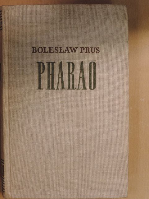 Boleslaw Prus - Pharao [antikvár]