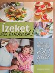 Julei M. Habisreutinger - Ízeket az éveknek! [antikvár]