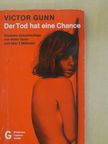 Victor Gunn - Der Tod hat eine Chance [antikvár]