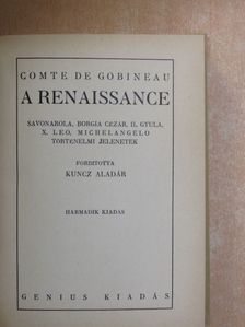Comte de Gobineau - A renaissance [antikvár]