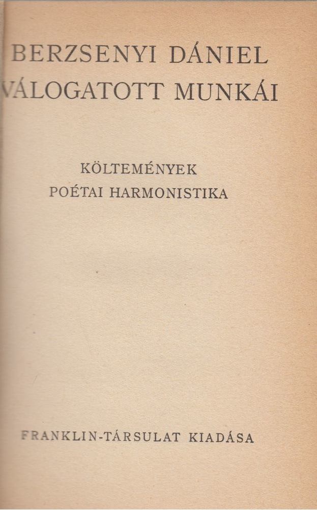 BERZSENYI DÁNIEL - Berzsenyi Dániel válogatott munkái [antikvár]
