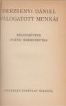 BERZSENYI DÁNIEL - Berzsenyi Dániel válogatott munkái [antikvár]