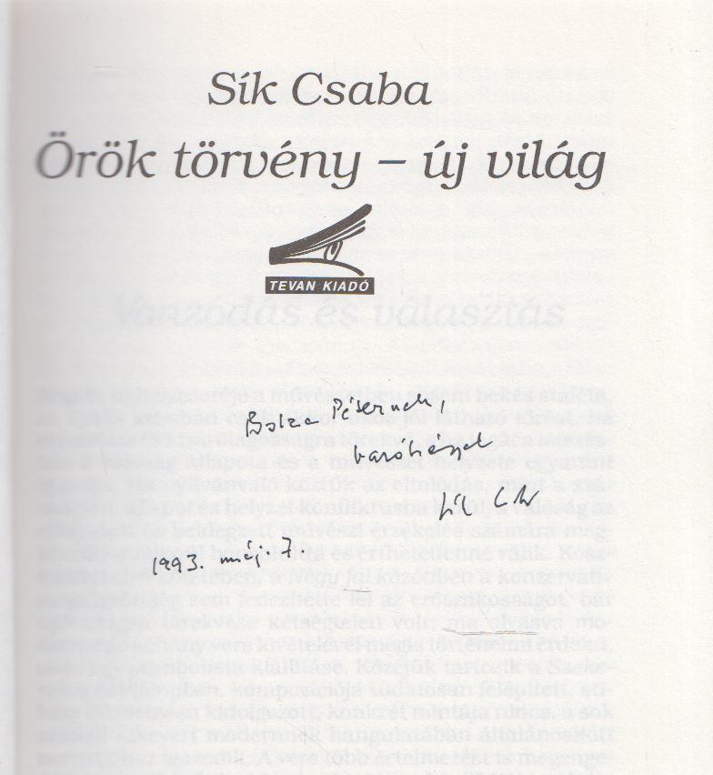Sík Csaba - Örök törvény - új világ (dedikált) [antikvár]