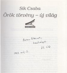 Sík Csaba - Örök törvény - új világ (dedikált) [antikvár]