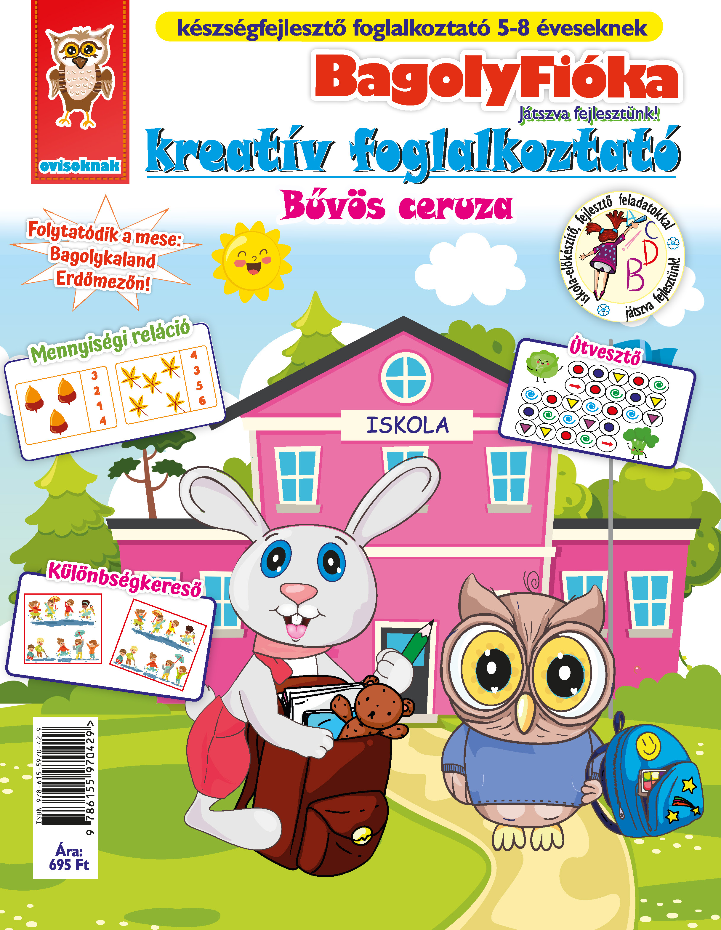 Jánossy Gábor[szerk.]-Jánossy-Kármán Mónika - Bagolyfióka - Bűvös ceruza Kreatív foglalkoztató