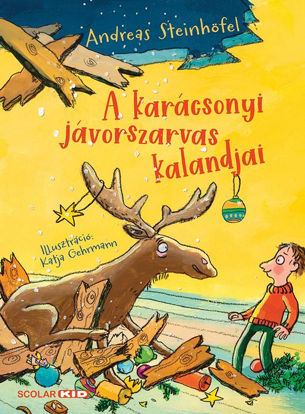 Andreas Steinhöfel - A karácsonyi jávorszarvas kalandjai