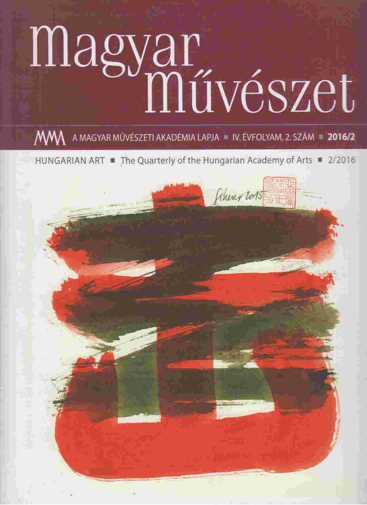 Kulin Ferenc - Magyar Művészet 2016/2 [antikvár]
