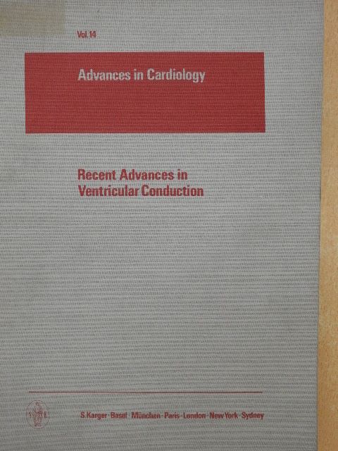 Recent Advances in Ventricular Conduction [antikvár]