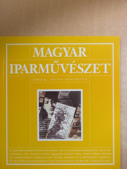 Attalai Gábor - Magyar Iparművészet 1994/4. [antikvár]