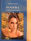 Németh Judit - Pandóra a szelencében [antikvár]
