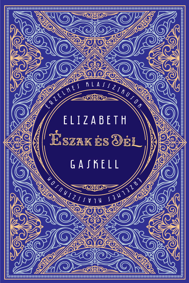 Elisabeth Gaskell - Észak és Dél [eKönyv: epub, mobi]