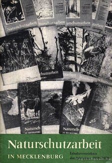 Naturschutzarbeit in Mecklenburg (Természetvédelem Mecklenburgban) [antikvár]