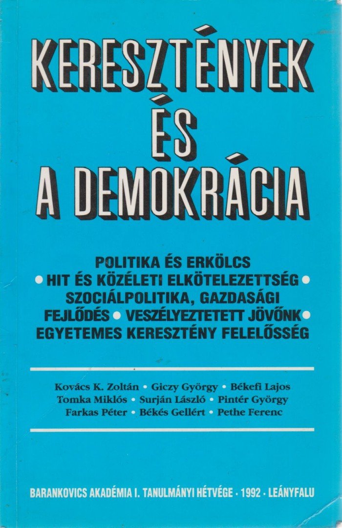 Kovács K. Zoltán (szerk.), Békés Gellért - Keresztények és demokrácia [antikvár]