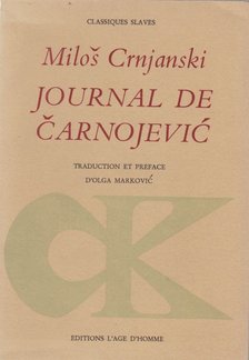 Milos Crnjanski - Journal de Carnojevic [antikvár]