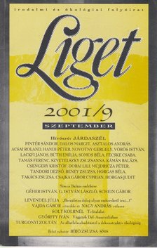 Horgas Béla, Levendel Júlia - Liget 2001/9. [antikvár]