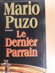 Mario Puzo - Le Dernier Parrain [antikvár]